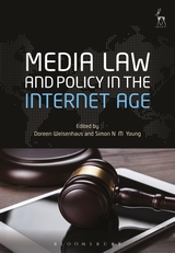 Media law and policy in the internet age / edited by Doreen Weisenhaus and Simon NM Young.