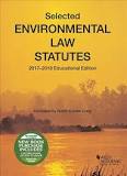 Selected environmental law statutes. 2017-2018