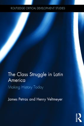 The class struggle in Latin America : making history today