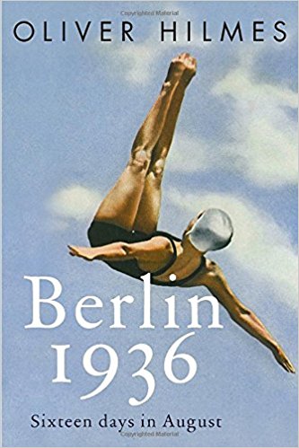 Berlin 1936 : sixteen days in August