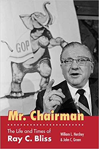 Mr. Chairman : the life and times of Ray C. Bliss