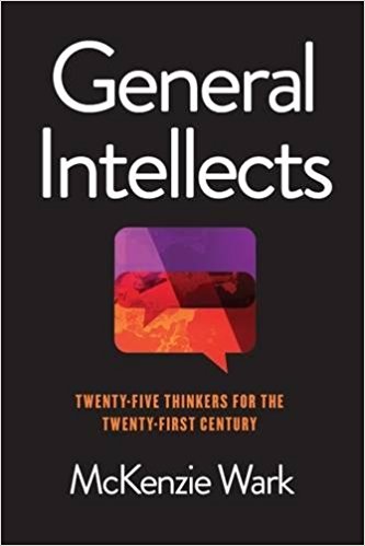 General intellects : twenty-one thinkers for the twenty-first century