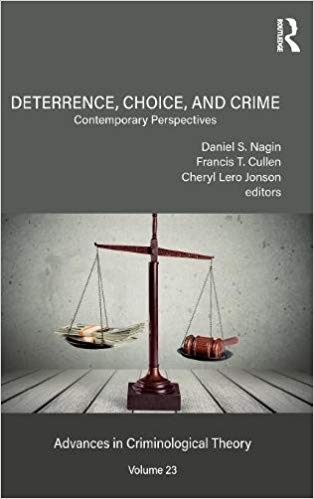Deterrence, choice, and crime : contemporary perspectives