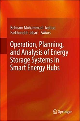 Operation, planning, and analysis of energy storage systems in smart energy hubs