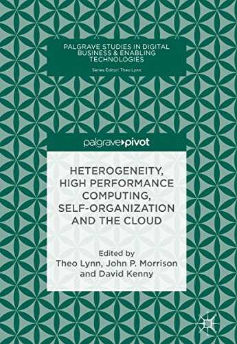 Heterogeneity, high performance computing, self-organization and the cloud