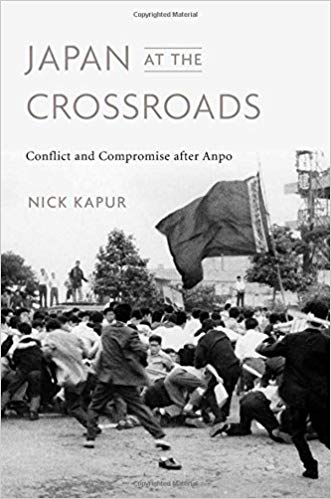 Japan at the crossroads : conflict and compromise after Anpo