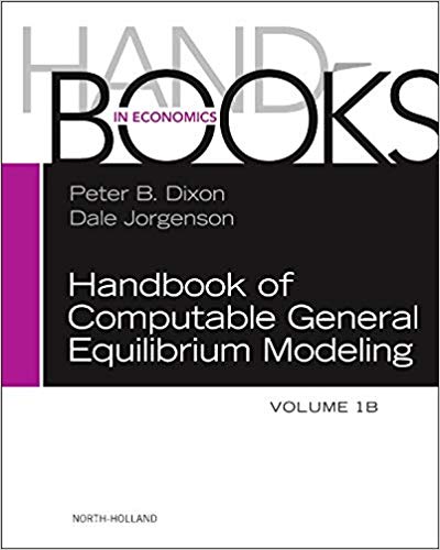 Handbook of computable general equilibrium modeling. Volume 1B