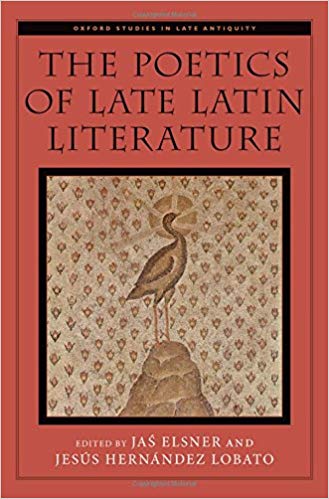 The poetics of late Latin literature
