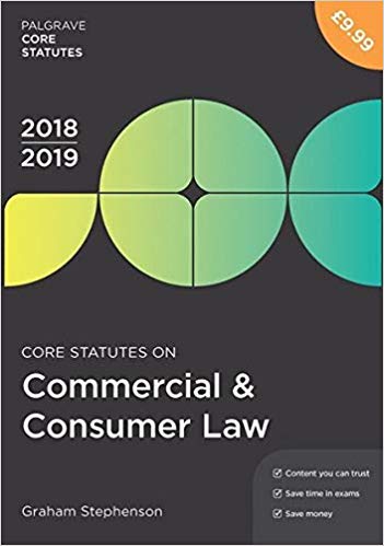Core statutes on commercial ＆ consumer law 2018-19