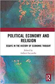 Political economy and religion : essays in the history of economic thought