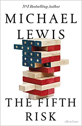 The fifth risk : undoing democracy