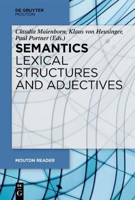 Semantics : lexical structures and adjectives