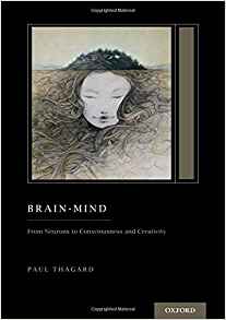 Brain-mind : from neurons to consciousness and creativity
