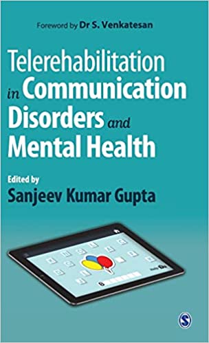 Telerehabilitation in communication disorders and mental health