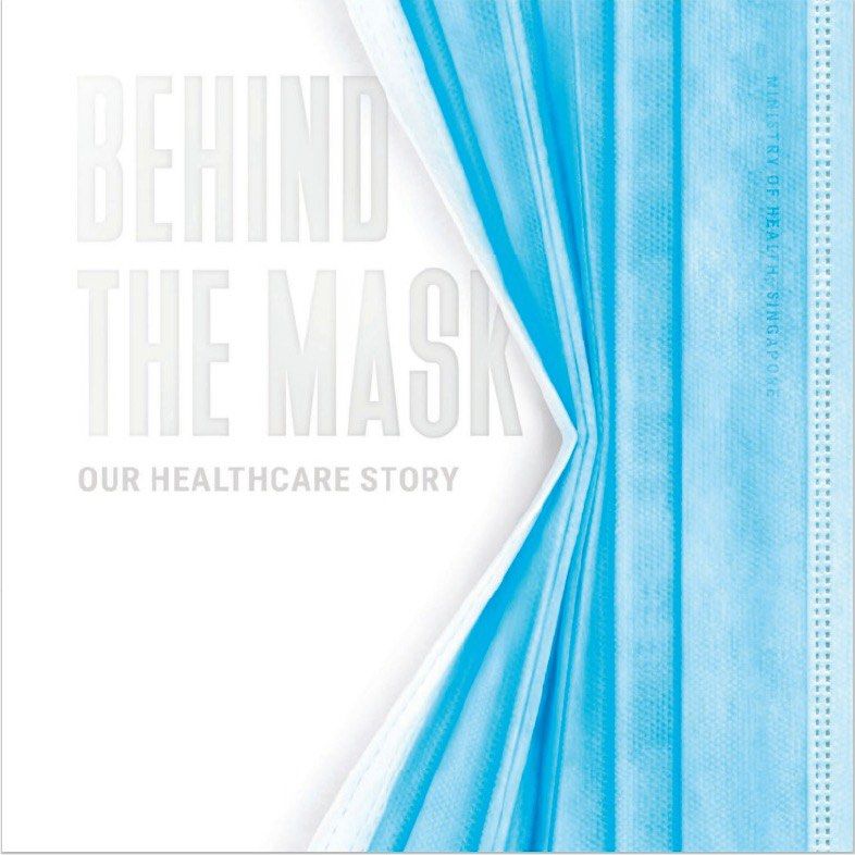 Behind the mask : our healthcare story