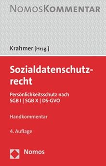 Sozialdatenschutzrecht : Persönlichkeitsschutz nach SGB I, SGB X, DS-GVO