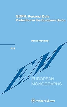 GDPR : personal data protection in the European Union