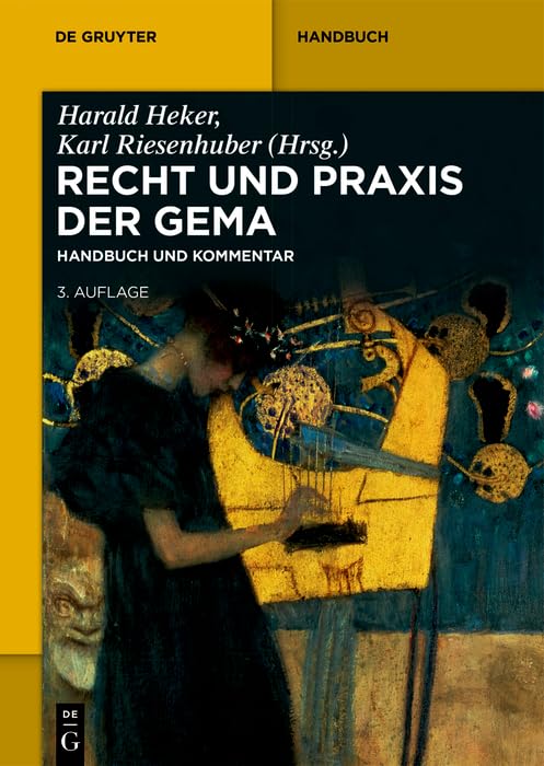 Recht und Praxis der GEMA : Handbuch und Kommentar