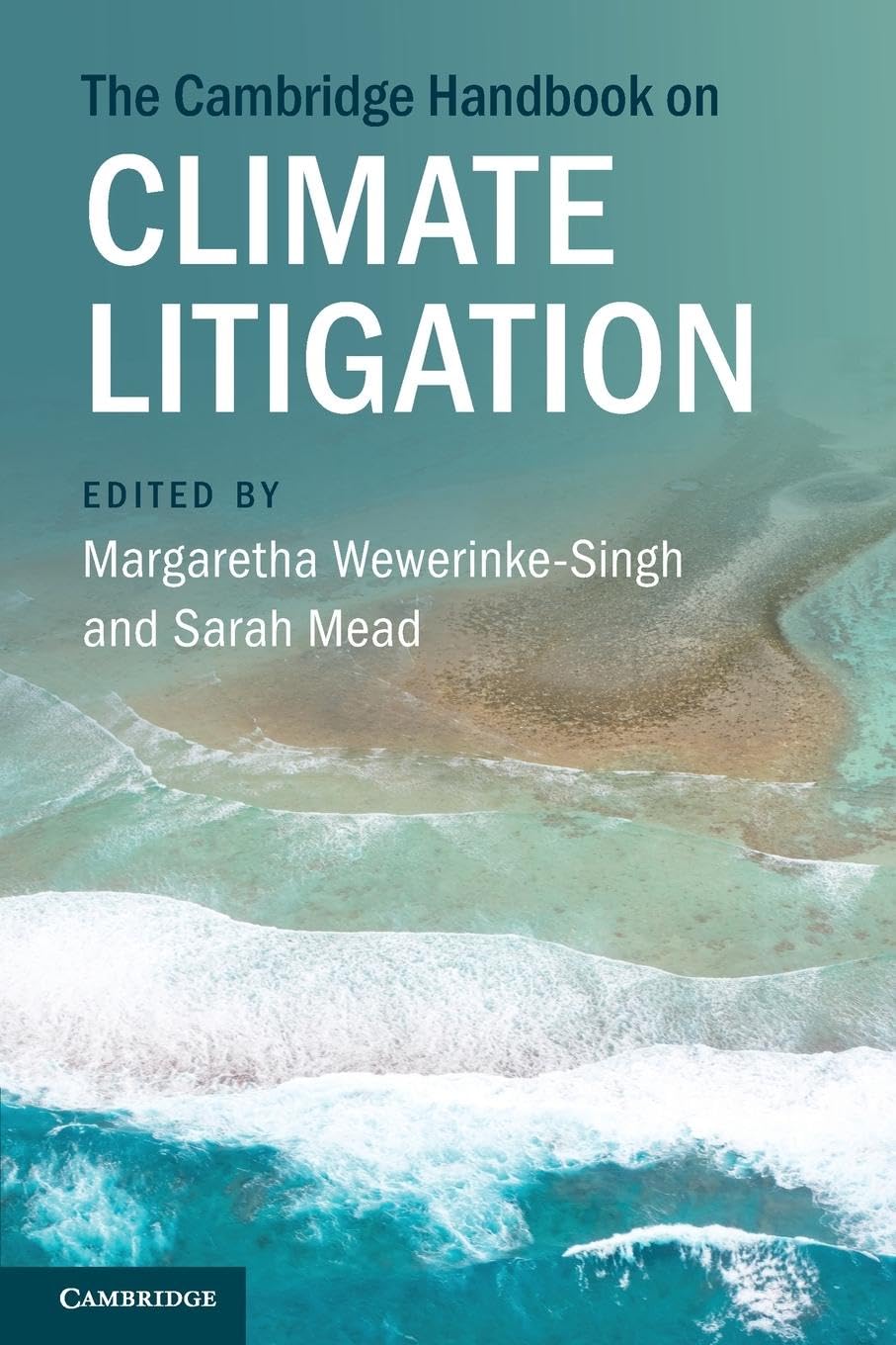 The Cambridge handbook on climate litigation