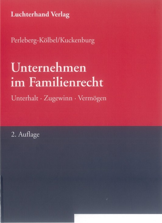 Unternehmen im Familienrecht : UnterhaltㆍZugewinnㆍVermögen