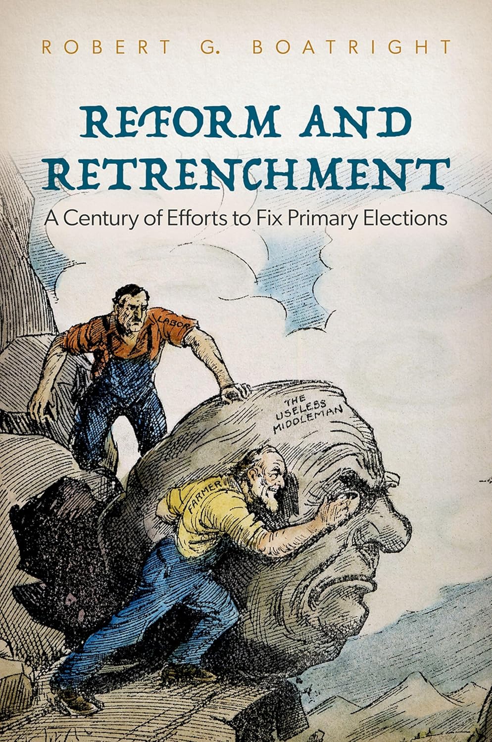 Reform and retrenchment : a century of efforts to fix primary elections