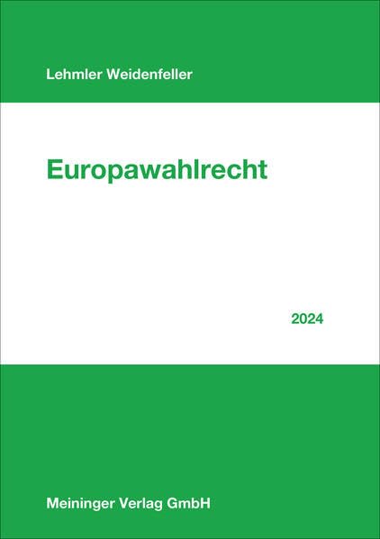 Europawahlrecht : ein Wegweiser für die Europawahl