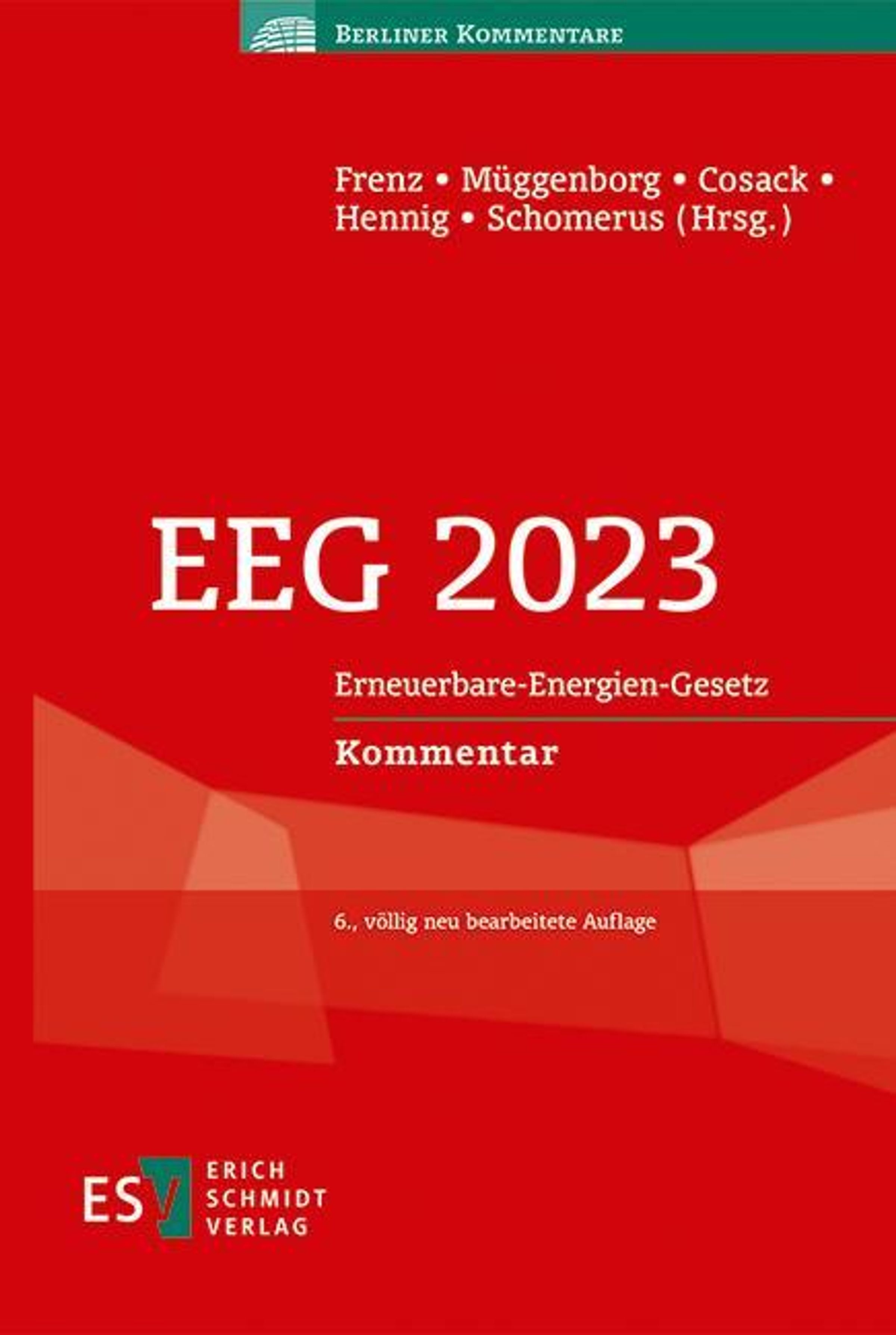 EEG 2023 : Erneuerbare-Energien-Gesetz : Kommentar