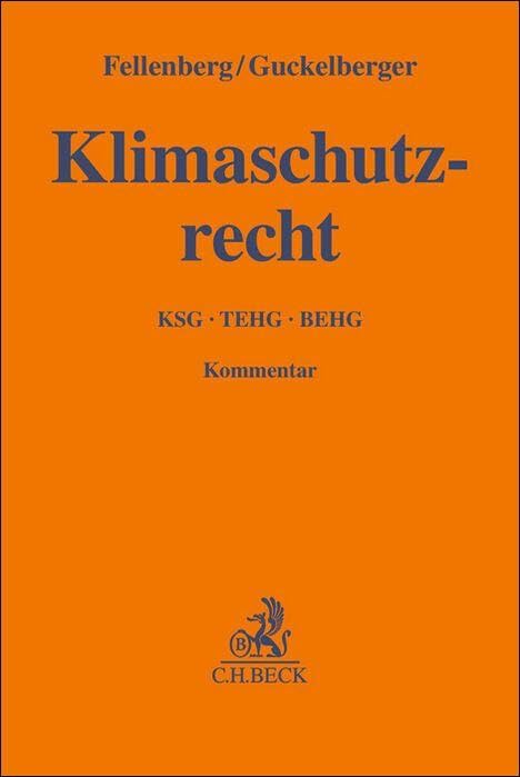 Klimaschutzrecht : KSGㆍTEHGㆍBEHG : Kommentar