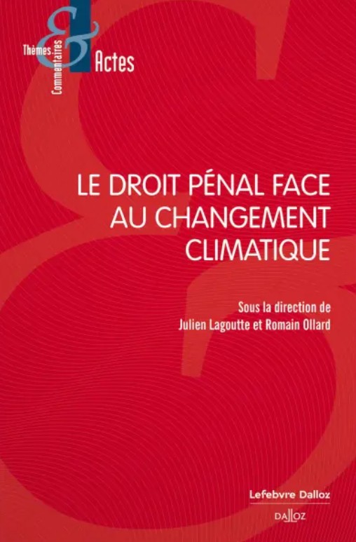 Le droit pénal face au changement climatique