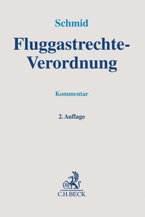 Fluggastrechte-Verordnung : Kommentar