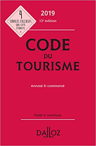 Code du tourisme : annoté ＆ commenté