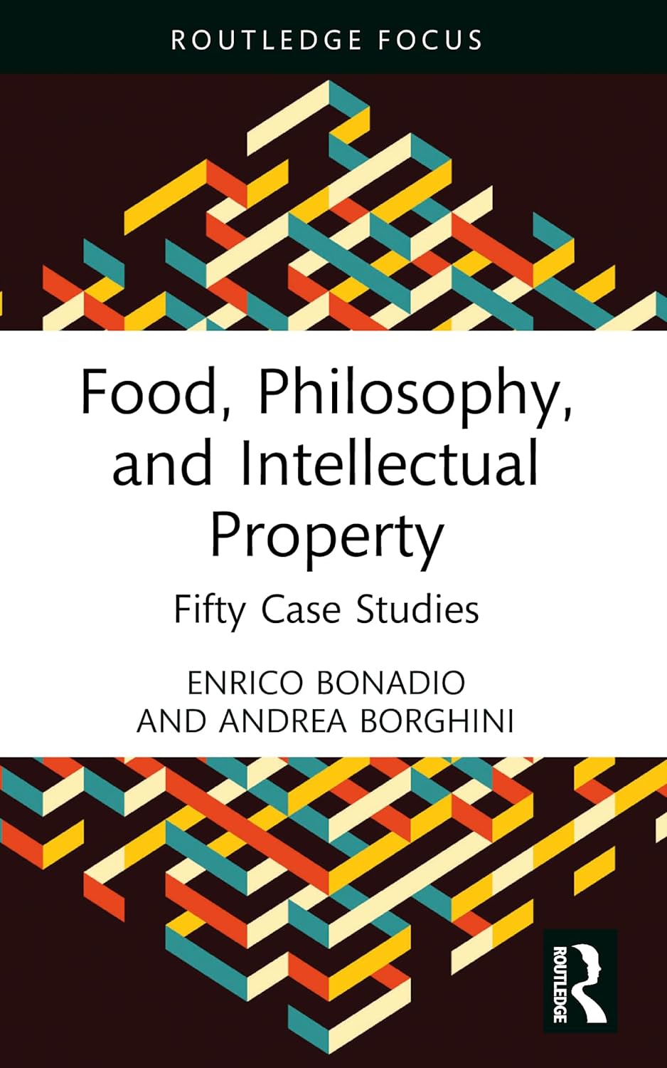 Food, philosophy, and intellectual property : fifty case studies