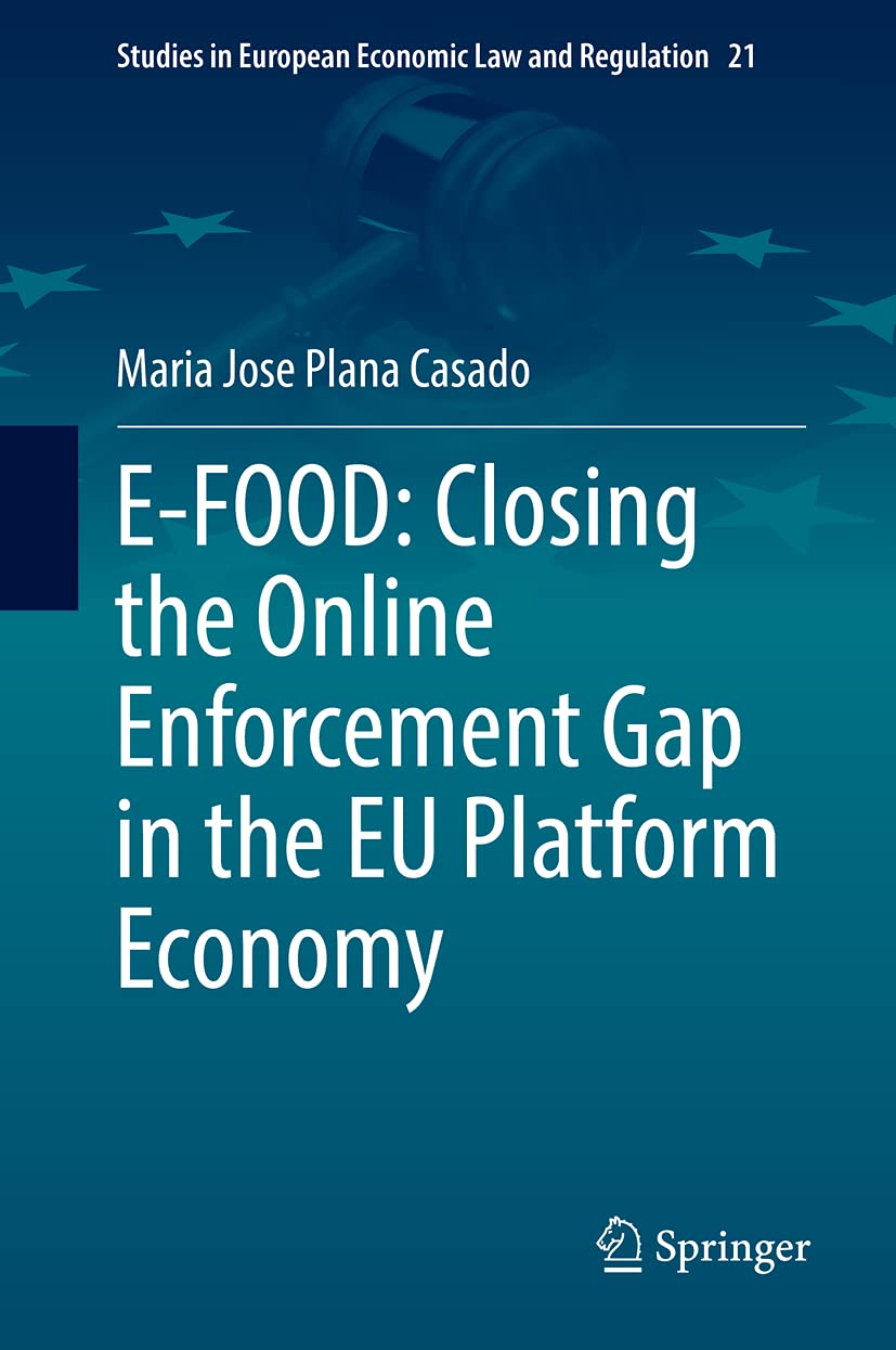 E-FOOD : closing the online enforcement gap in the EU platform economy