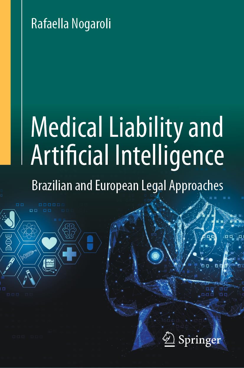 Medical liability and artificial intelligence : Brazilian and European legal approaches