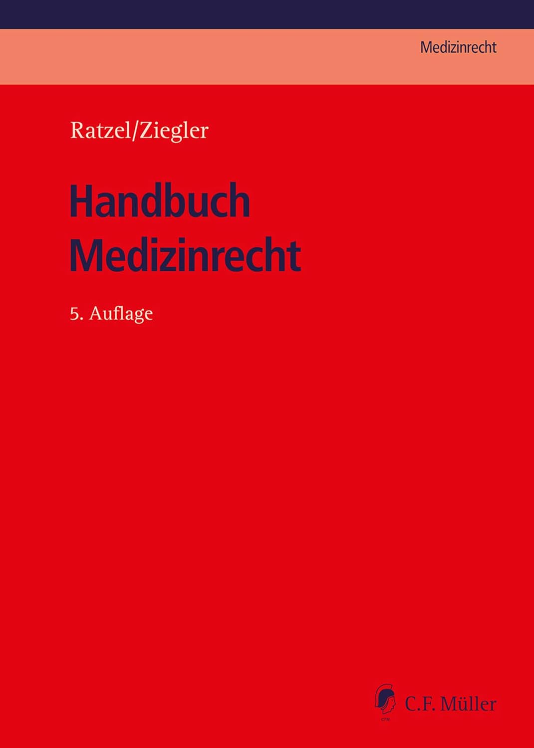 Handbuch Medizinrecht
